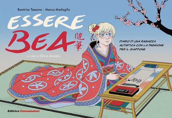 Essere Bea. Diario di una ragazza autistica con la passione per il Giappone - Librerie.coop Essere Bea. Diario di una ragazza autistica con la passione per il Giappone - Librerie.coop