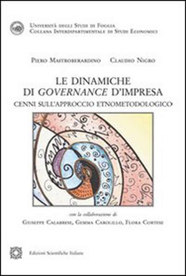 Le dinamiche di governance d'impresa - Librerie.coop Le dinamiche di governance d'impresa - Librerie.coop