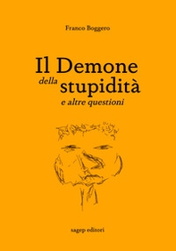 Il demone della stupidità e altre questioni - Librerie.coop