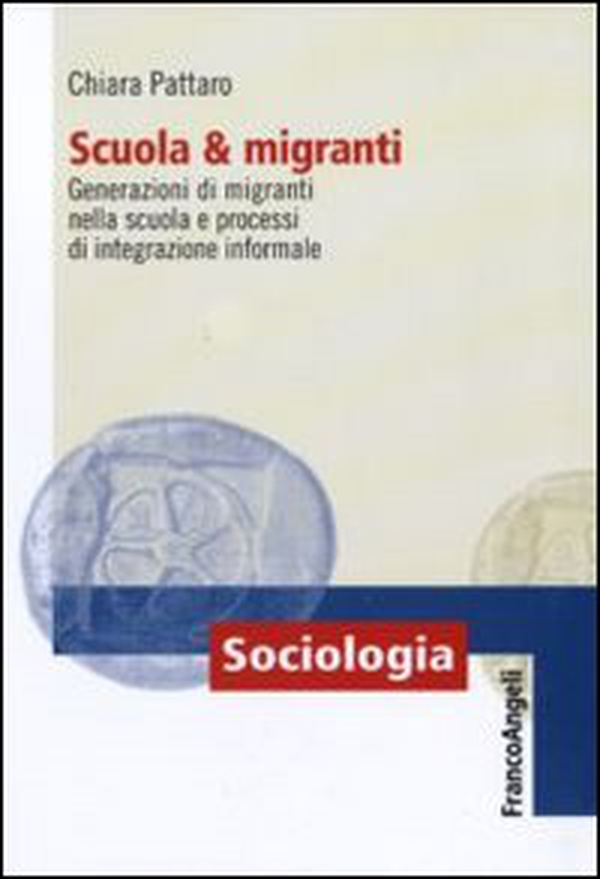 Scuola e migranti. Generazioni di migranti nella scuola e processi di integrazione informale - Librerie.coop Scuola e migranti. Generazioni di migranti nella scuola e processi di integrazione informale - Librerie.coop