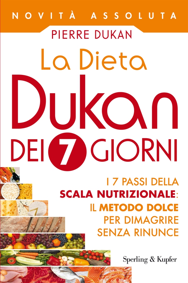 La Dieta Dukan dei 7 giorni - Librerie.coop La Dieta Dukan dei 7 giorni - Librerie.coop