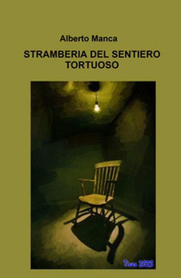 Stramberia del sentiero tortuoso - Librerie.coop Stramberia del sentiero tortuoso - Librerie.coop