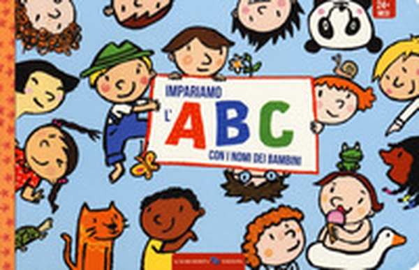 Impariamo l'ABC con i nomi dei bambini - Librerie.coop Impariamo l'ABC con i nomi dei bambini - Librerie.coop