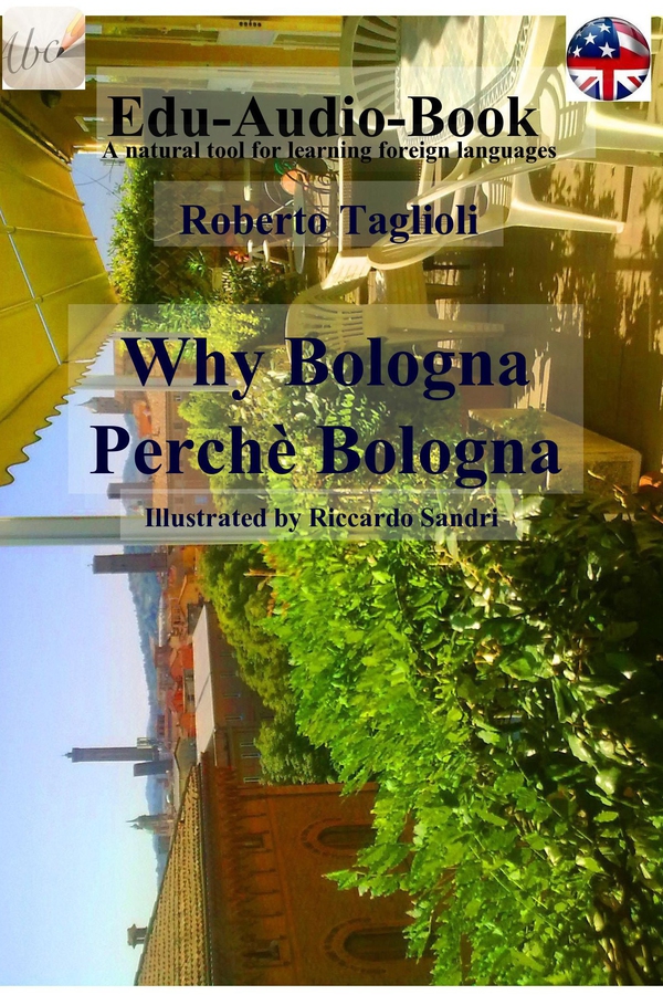 Why Bologna - Perché Bologna - Librerie.coop Why Bologna - Perché Bologna - Librerie.coop