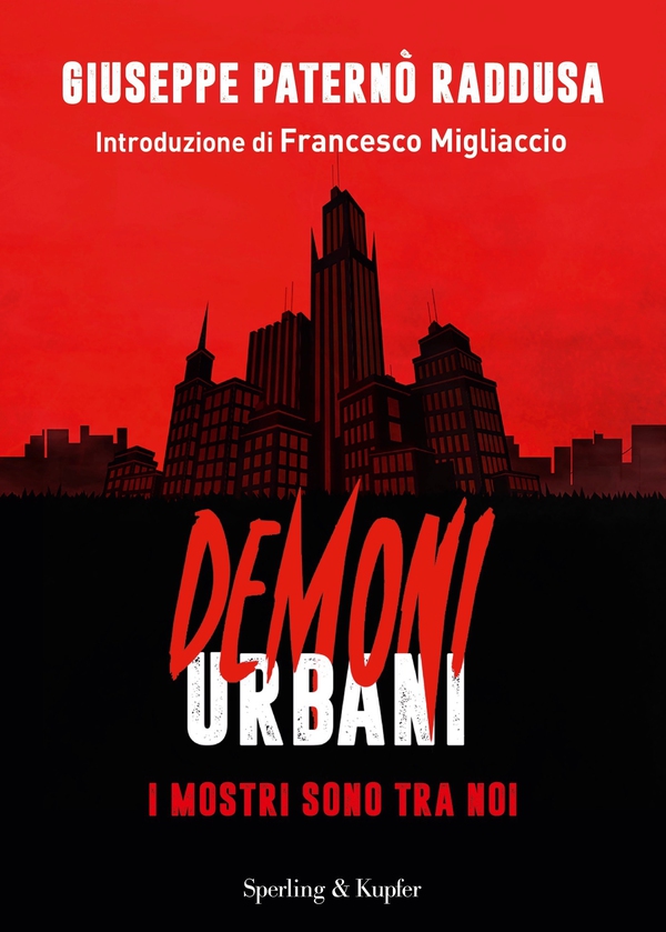 Demoni urbani - I mostri sono tra noi - Librerie.coop Demoni urbani - I mostri sono tra noi - Librerie.coop