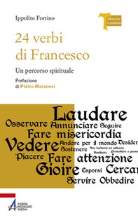 24 verbi di Francesco. Un percorso spirituale - Librerie.coop