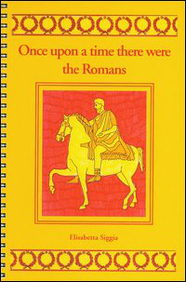Once upon a time there were the romans - Librerie.coop Once upon a time there were the romans - Librerie.coop