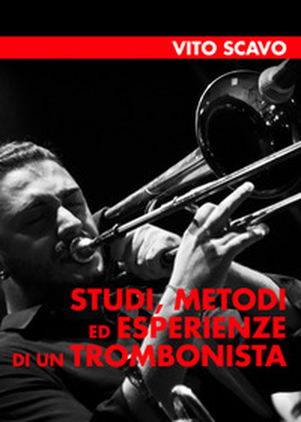 Studi, metodi ed esperienze di un trombonista - Librerie.coop Studi, metodi ed esperienze di un trombonista - Librerie.coop