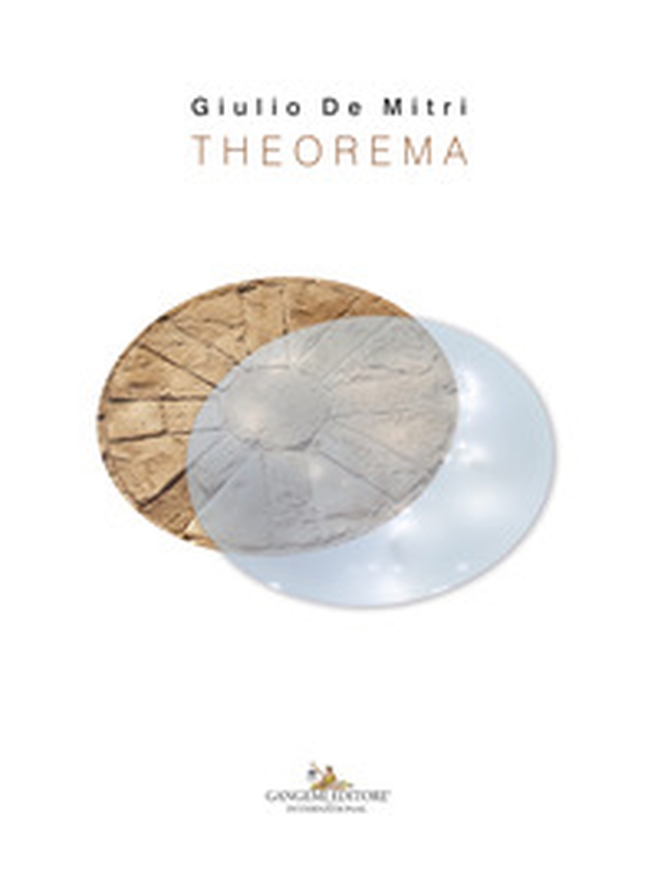 Giulio De Mitri. Theorema. Catalogo della mostra (Bari, 23 giugno-30 settembre 2018) - Librerie.coop Giulio De Mitri. Theorema. Catalogo della mostra (Bari, 23 giugno-30 settembre 2018) - Librerie.coop
