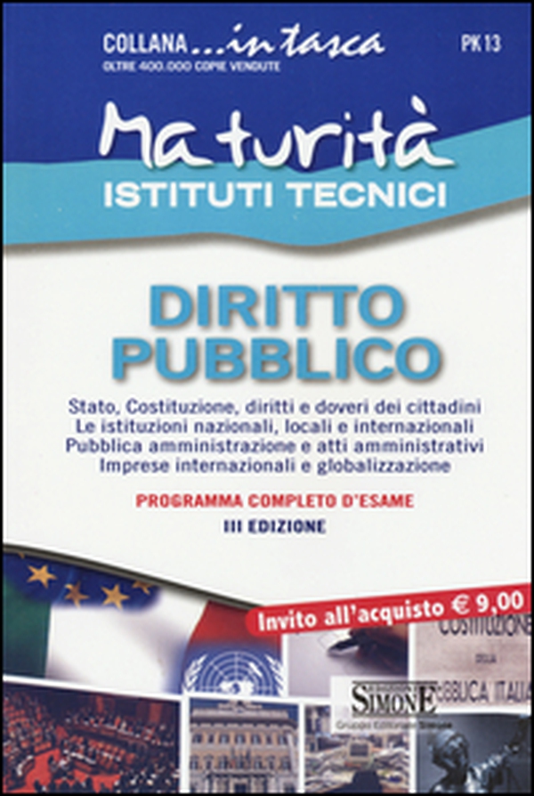 Maturità istituti tecnici. Diritto pubblico - Librerie.coop Maturità istituti tecnici. Diritto pubblico - Librerie.coop
