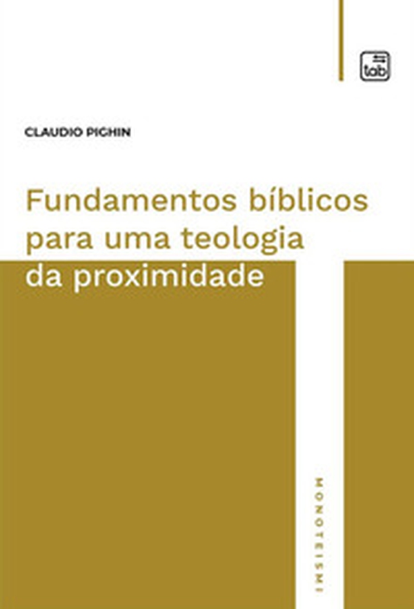 Fundamentos bíblicos para uma teologia da proximidade - Librerie.coop Fundamentos bíblicos para uma teologia da proximidade - Librerie.coop