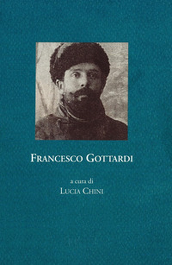Francesco Gottardi. Memoria della prigionia e del ritorno, 1915-1919 - Librerie.coop Francesco Gottardi. Memoria della prigionia e del ritorno, 1915-1919 - Librerie.coop