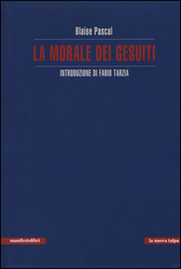 La morale dei gesuiti - Librerie.coop La morale dei gesuiti - Librerie.coop