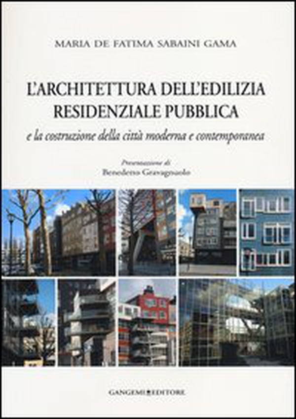 L'architettura dell'edilizia residenziale pubblica e la costruzione della città moderna e contemporanea - Librerie.coop L'architettura dell'edilizia residenziale pubblica e la costruzione della città moderna e contemporanea - Librerie.coop