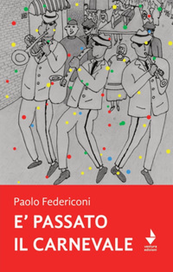 È passato il carnevale - Librerie.coop È passato il carnevale - Librerie.coop