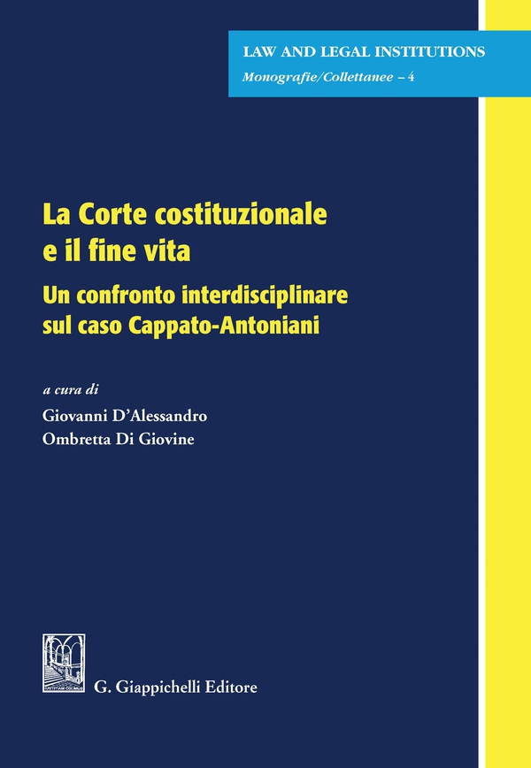 La Corte costituzionale e il fine vita - e-Book - Librerie.coop La Corte costituzionale e il fine vita - e-Book - Librerie.coop