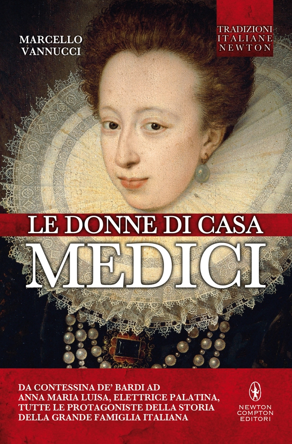 Le donne di casa Medici - Librerie.coop Le donne di casa Medici - Librerie.coop