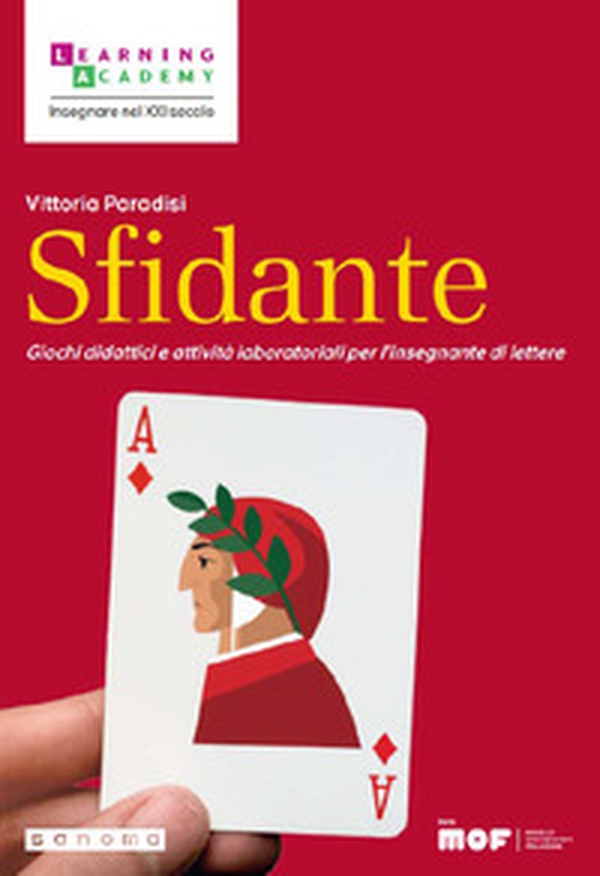 Sfidante. Giochi didattici e attività laboratoriali per l'insegnante di lettere - Librerie.coop Sfidante. Giochi didattici e attività laboratoriali per l'insegnante di lettere - Librerie.coop