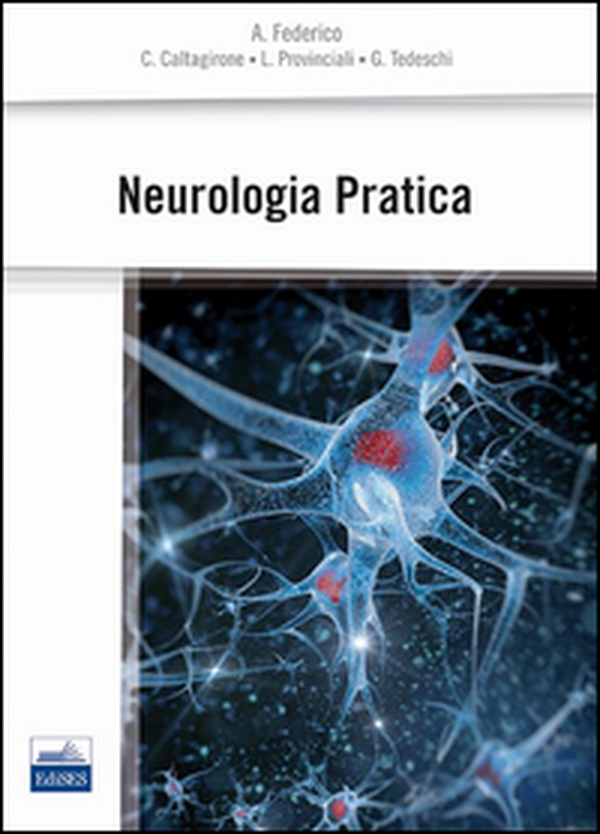 Neurologia pratica - Librerie.coop Neurologia pratica - Librerie.coop