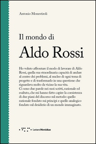 Il mondo di Aldo Rossi - Librerie.coop