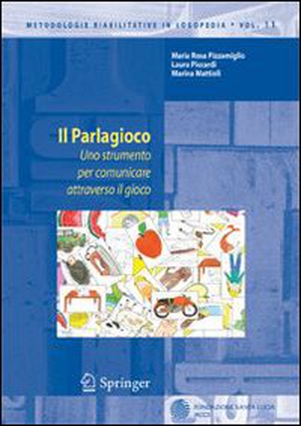Il parlagioco. Uno strumento per comunicare attraverso il gioco - Librerie.coop Il parlagioco. Uno strumento per comunicare attraverso il gioco - Librerie.coop