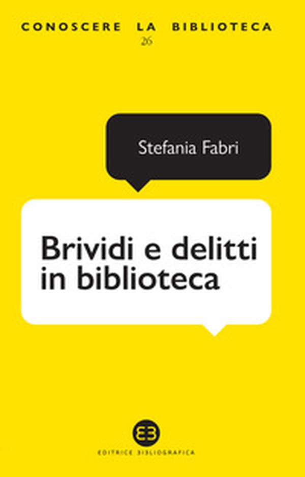 Brividi e delitti in biblioteca - Librerie.coop Brividi e delitti in biblioteca - Librerie.coop