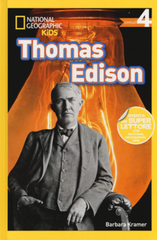 Thomas Edison. Livello 4 - Librerie.coop Thomas Edison. Livello 4 - Librerie.coop