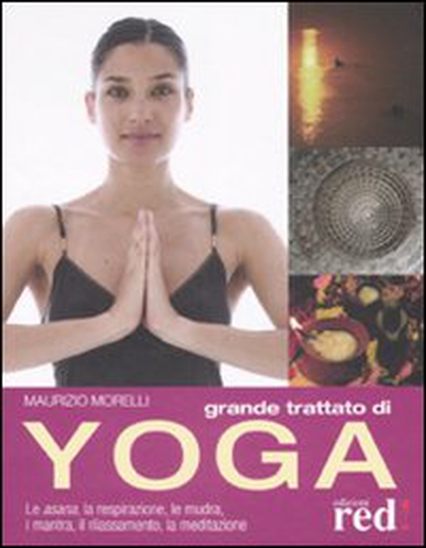 Grande trattato di yoga - Librerie.coop Grande trattato di yoga - Librerie.coop