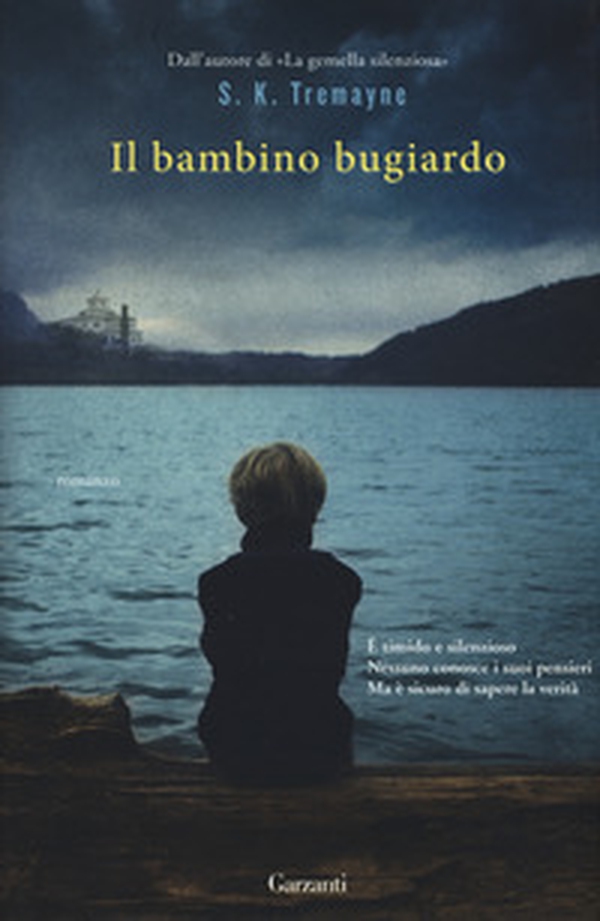 Il bambino bugiardo - Librerie.coop Il bambino bugiardo - Librerie.coop