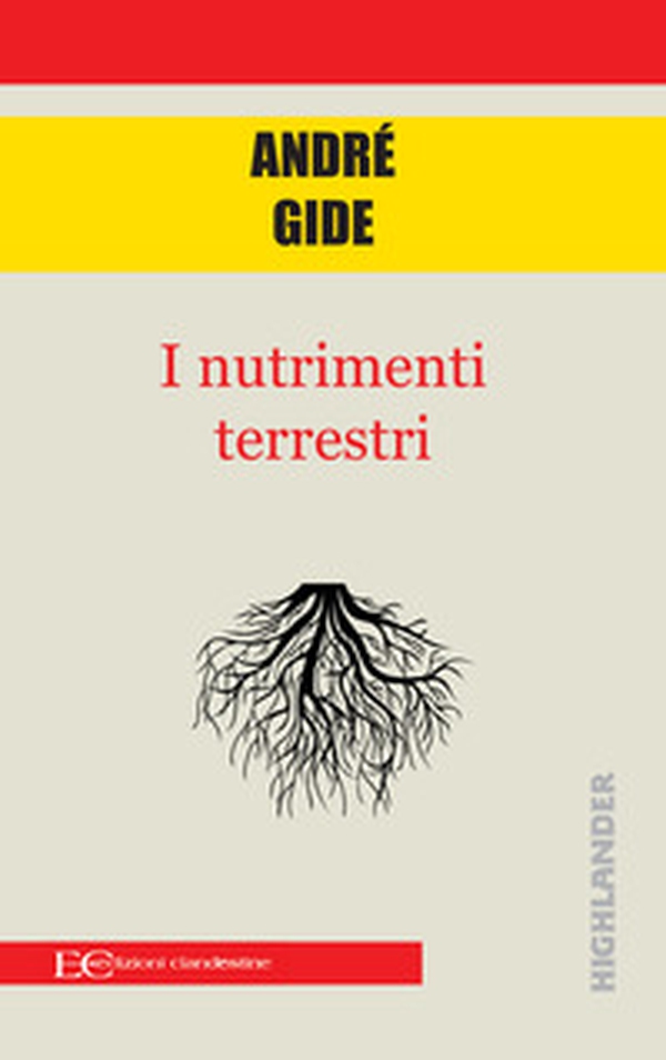 I nutrimenti terrestri - Librerie.coop I nutrimenti terrestri - Librerie.coop