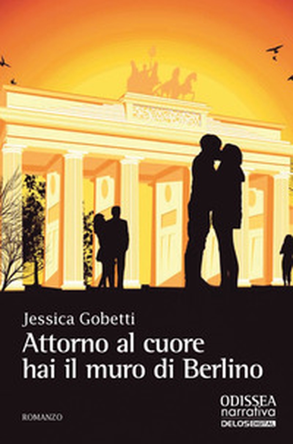 Attorno al cuore hai il muro di Berlino - Librerie.coop Attorno al cuore hai il muro di Berlino - Librerie.coop