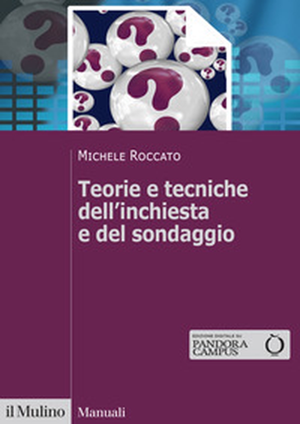 Teorie e tecniche dell'inchiesta e del sondaggio - Librerie.coop Teorie e tecniche dell'inchiesta e del sondaggio - Librerie.coop