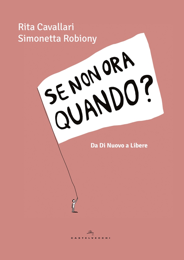 Se non ora quando - Librerie.coop Se non ora quando - Librerie.coop