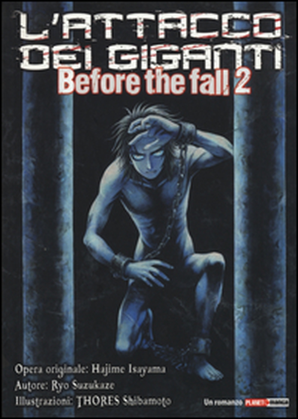 L'attacco dei giganti. Before the fall - Vol. 2 - Librerie.coop L'attacco dei giganti. Before the fall - Vol. 2 - Librerie.coop