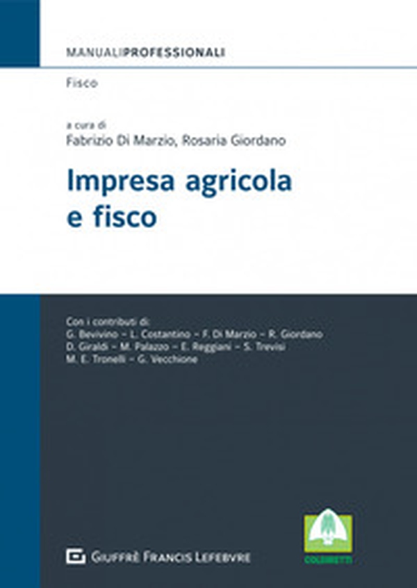 Impresa agricola e fisco - Librerie.coop Impresa agricola e fisco - Librerie.coop
