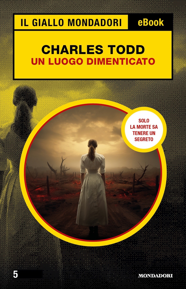 Un luogo dimenticato (Il Giallo Mondadori) - Librerie.coop Un luogo dimenticato (Il Giallo Mondadori) - Librerie.coop