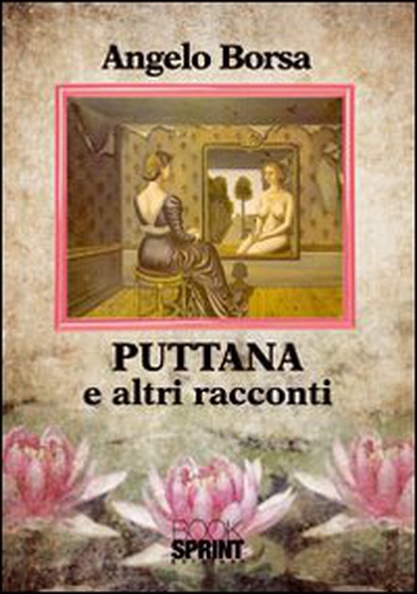 Puttana e altri racconti - Librerie.coop Puttana e altri racconti - Librerie.coop