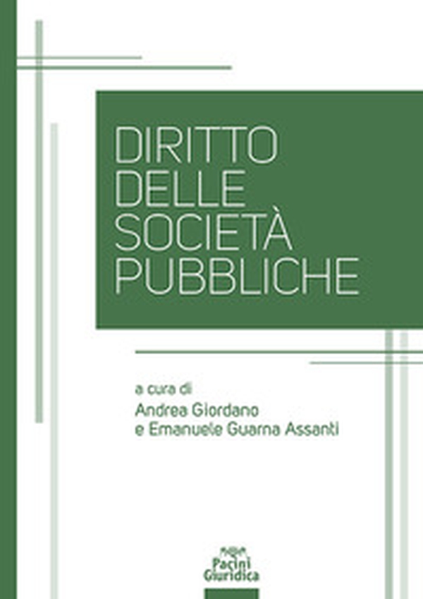 Diritto delle società pubbliche - Librerie.coop Diritto delle società pubbliche - Librerie.coop