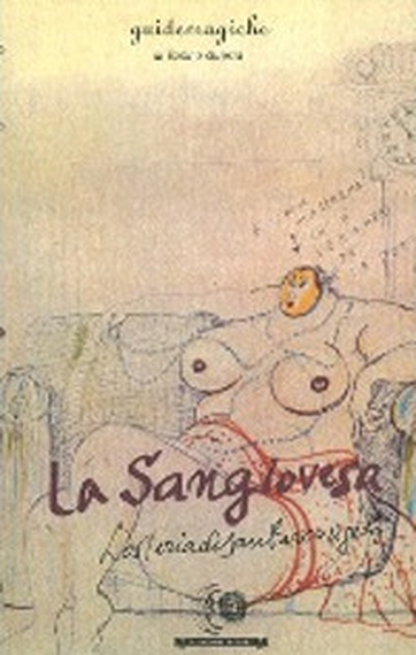 La Sangiovesa. L'osteria di Santarcangelo - Librerie.coop La Sangiovesa. L'osteria di Santarcangelo - Librerie.coop