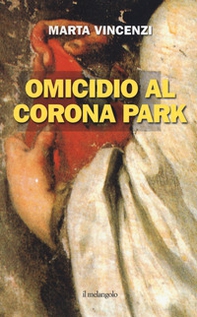 Omicidio al Corona park - Librerie.coop
