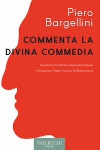 Piero Bargellini commenta la Divina Commedia - Librerie.coop