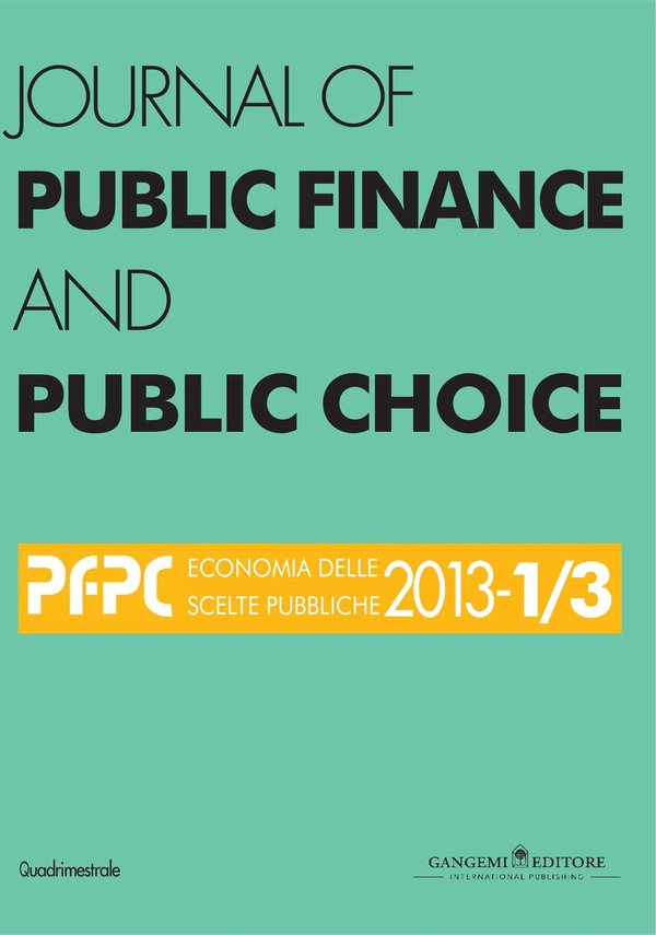 Journal of Public Finance and Public Choice n. 1-3/2013 - Librerie.coop Journal of Public Finance and Public Choice n. 1-3/2013 - Librerie.coop