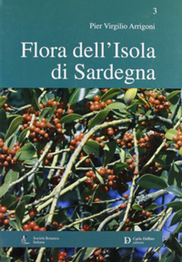 Flora dell'isola di Sardegna - Librerie.coop Flora dell'isola di Sardegna - Librerie.coop