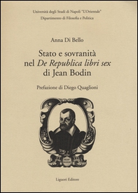 Stato e sovranità nel «De Repubblica libri sex» di Jean Bodin - Librerie.coop