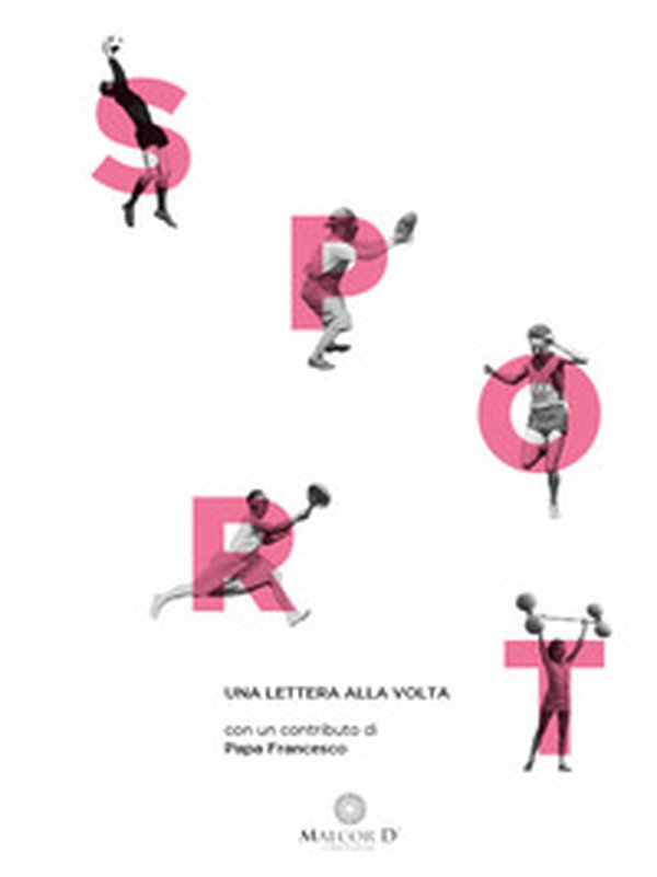 Sport una lettera alla volta - Librerie.coop Sport una lettera alla volta - Librerie.coop