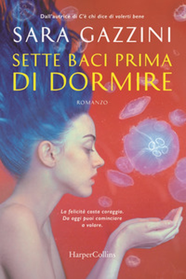 Sette baci prima di dormire - Librerie.coop Sette baci prima di dormire - Librerie.coop