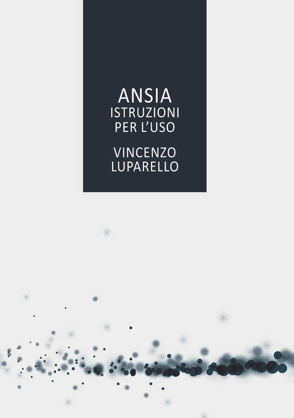 Ansia. Istruzioni per l'uso - Librerie.coop Ansia. Istruzioni per l'uso - Librerie.coop