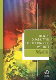 Risk of disability in elderly diabetic patients - Librerie.coop