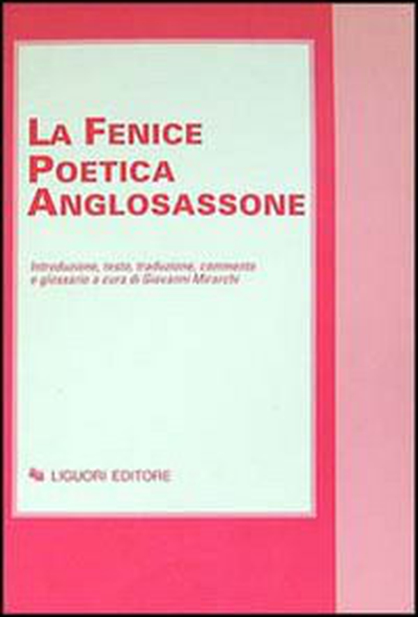 «La fenice» poetica anglosassone - Librerie.coop «La fenice» poetica anglosassone - Librerie.coop