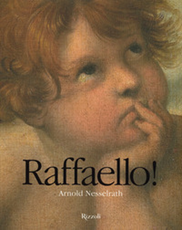 Raffaello! - Librerie.coop Raffaello! - Librerie.coop